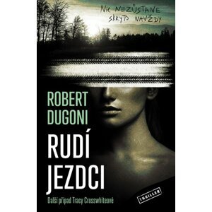 Rudí jezdci - Robert Dugoni