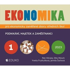 Ekonomika 1 pro ekonomicky zaměřené obory SŠ, 9.  vydání - Otto Münch