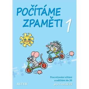 Počítáme zpaměti 1 pro 1. ročník ZŠ, 2.  vydání - Jiří Volf