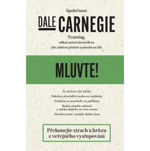 Mluvte! - Dale Carnegie