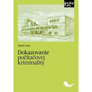 Dokazovanie počítačovej kriminality - Norbert Halás