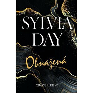 Obnažená, 1.  vydání - Sylvia Day