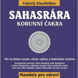 Sahasrára - Korunní čakra - Valerij Sinelnikov