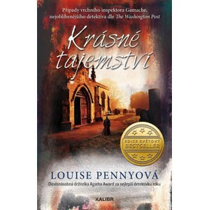 Krásné tajemství, 2.  vydání - Louise Penny