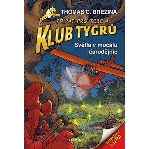 Klub Tygrů - Světla v močálu čarodějnic - Thomas Conrad Brezina