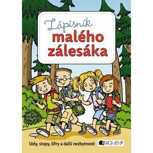 Zápisník malého zálesáka - Zdeněk Chval