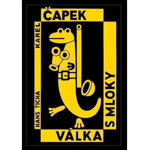 Válka s Mloky, 1.  vydání - Karel Čapek