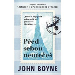 Před sebou neutečeš - John Boyne