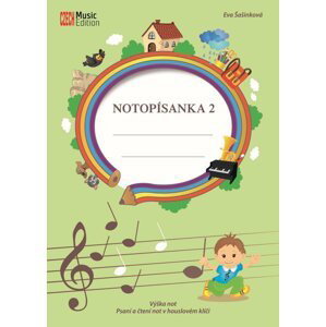 Notopísanka 2 - Výška not, psaní a čtení not v houslovém klíči, 2.  vydání - Eva Šašinková