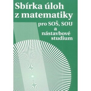 Sbírka úloh z matematiky - Milada Hudcová; Libuše Kubičíková