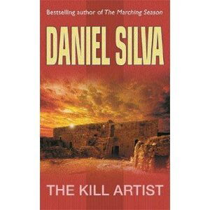 The Kill Artist: (Gabriel Allon 1) - Daniel Silva