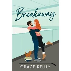 Breakaway: The MUST-READ, spice coaching hockey romance and TikTok sensation! - Grace Reilly