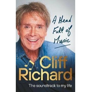 A Head Full of Music: The soundtrack to my life - Cliff Richard