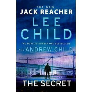 The Secret: Jack Reacher, Book 28 - Lee Child