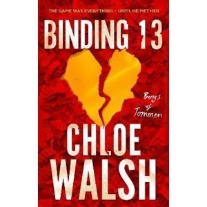 Boys of Tommen 1: Binding 13 - Chloe Walsh