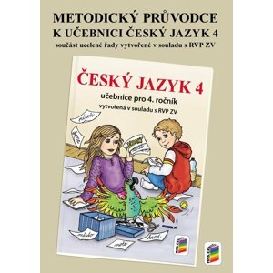 Metodický průvodce uč. Český jazyk 4