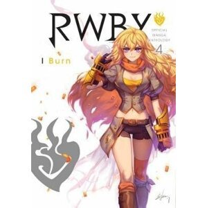 RWBY: Official Manga Anthology, Vol. 4: I Burn - Teeth Productions Rooster