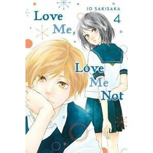 Love Me, Love Me Not, Vol. 4 - Io Sakisaka