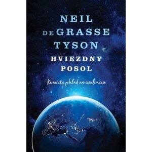 Hviezdny posol - Neil deGrasse Tyson