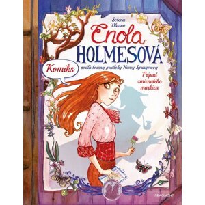 Enola Holmesová: Prípad zmiznutého markíza - KOMIKS - Serena Blascová