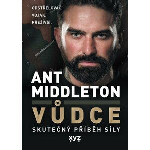 Vůdce - Ant Middleton