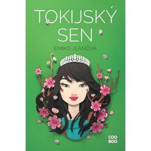 Tokijský sen - Emiko Jeanová