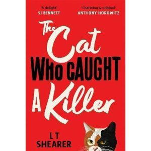 The Cat Who Caught a Killer - L. T. Shearer