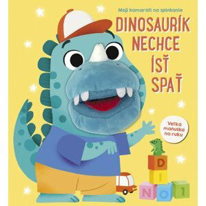 Dinosaurík nechce ísť spať