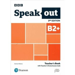 Speakout B2+ Teacher´s Book with Teacher´s Portal Access Code, 3rd Edition - Damian Williams