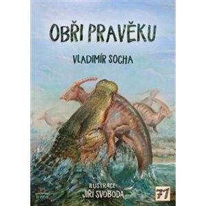 Obři pravěku - Vladimír Socha