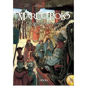 Marco Polo - Na dvoře velkého chána