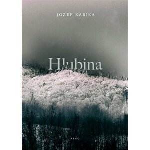 Hlubina - Jozef Karika