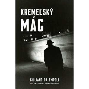 Kremeľský mág - Giuliano Da Empoli