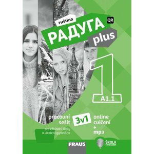 Raduga plus 1 - pracovní sešit  pro ZŠ a VG 3v1 hybridní