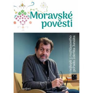 Moravské pověsti - Zdeněk Junák