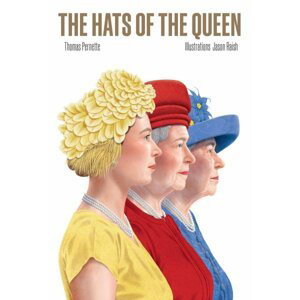 The Hats of the Queen - Thomas Pernette