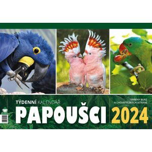 Kalendář 2024 Papoušci - týdenní, stolní - Alena Winnerová