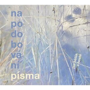 Napodobování písma - CD - Jan Běťák