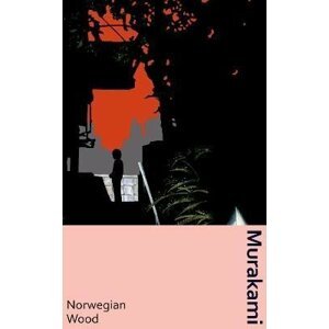 Norwegian Wood: the classic Japanese love-story, now in a deluxe gift edition - Haruki Murakami