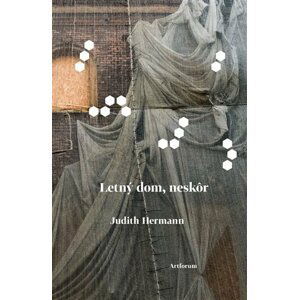 Letný dom, neskôr (slovensky) - Judith Hermann