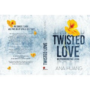 Twisted Love / Bezpodmienečná láska - Ana Huang