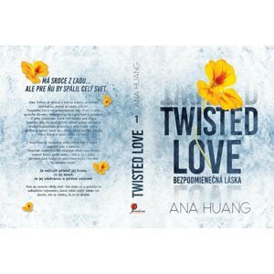 Twisted Love / Bezpodmienečná láska - Ana Huang