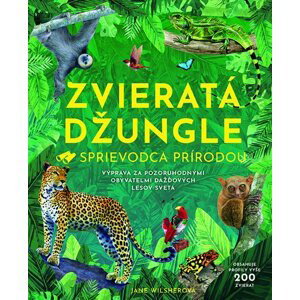Zvieratá džungle - Jane Wilsherová