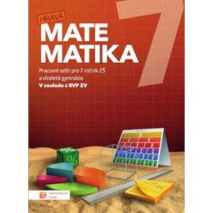 Hravá matematika 7 - Pracovní sešit, 4.  vydání