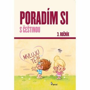 Poradím si s češtinou 3. ročník, 5.  vydání - Petr Šulc