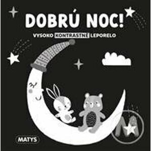 Dobrú noc! Vysoko kontrastné leporelá