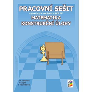 Matematika - Konstrukční úlohy (pracovní sešit), 2.  vydání - kolektiv autorů