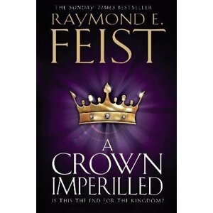 A Crown Imperilled (The Chaoswar Saga 2) - Raymond E. Feist