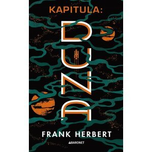 Kapitula: Duna - retro vydání - Frank Herbert