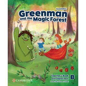 Greenman and the Magic Forest Level B Teacher´s Book with Digital Pack 2nd edition - Karen Elliott